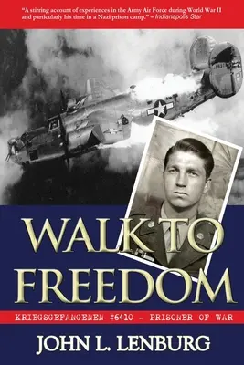 Walk to Freedom: Kriegsgefangenen #6410: Prizonier de război - Walk to Freedom: Kriegsgefangenen #6410: Prisoner of War