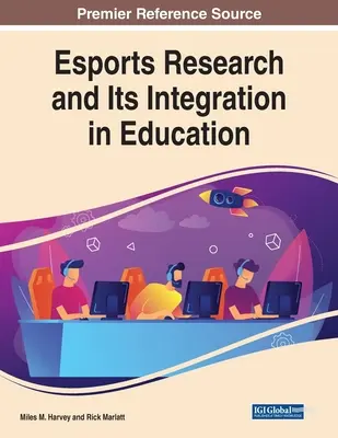 Cercetarea esports și integrarea acesteia în educație - Esports Research and Its Integration in Education