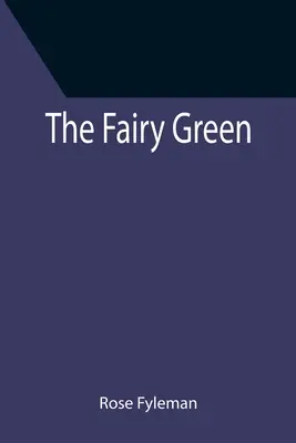 Zâna verde - The Fairy Green