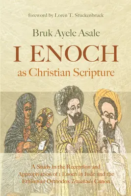 1 Enoh ca scriptură creștină - 1 Enoch as Christian Scripture