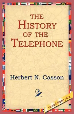 Istoria telefonului - The History of the Telephone