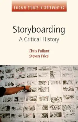 Storyboarding: O istorie critică - Storyboarding: A Critical History