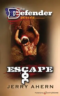 Evadare: The Defender - Escape: The Defender