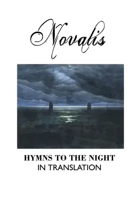 Imnuri pentru noapte în traducere - Hymns to the Night in Translation