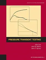 Teste de presiune tranzitorie: Manualul 9 - Pressure Transient Testing: Textbook 9