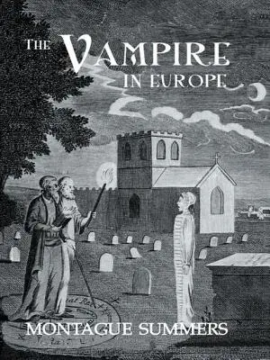 Vampirul în Europa - The Vampire In Europe