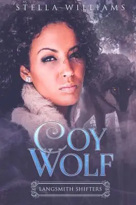 Lupul Coy - Coy Wolf