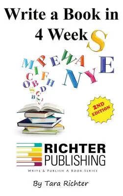 Cum să scrii o carte în 4 săptămâni - Write a Book in 4 Weeks