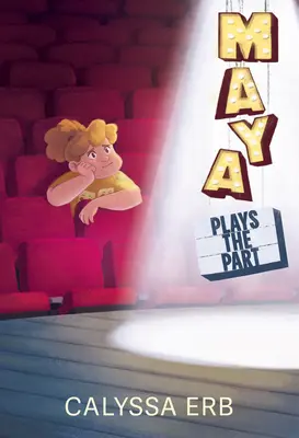 Maya joacă rolul - Maya Plays the Part
