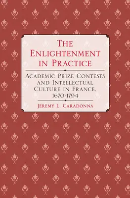 Iluminismul în practică - The Enlightenment in Practice