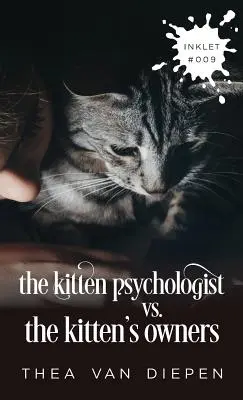 Psihologul pisoiului versus stăpânii pisoiului - The Kitten Psychologist Versus The Kitten's Owners