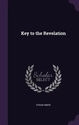 Cheia Apocalipsei - Key to the Revelation