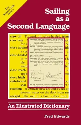 Navigația ca a doua limbă: Un dicționar ilustrat - Sailing as a Second Language: An Illustrated Dictionary