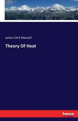 Teoria căldurii - Theory Of Heat