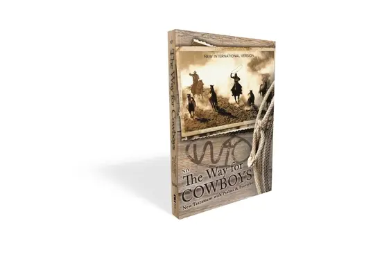 Niv, Calea văcarilor Noul Testament cu Psalmi și Proverbe, format de buzunar, copertă, Comfort Print - Niv, the Way for Cowboys New Testament with Psalms and Proverbs, Pocket-Sized, Paperback, Comfort Print