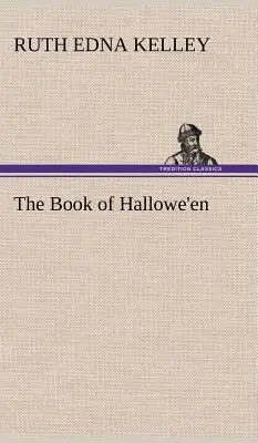 Cartea de Halloween - The Book of Hallowe'en