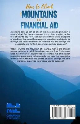 Cum să urci pe muntele ajutorului financiar - How to Climb the Mountain of Financial Aid