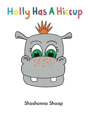 Holly are un Hiccup - Holly Has A Hiccup