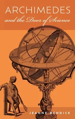 Arhimede și ușa științei: Nemuritorii științei - Archimedes and the Door of Science: Immortals of Science