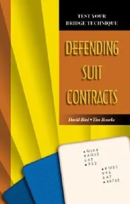 Testează-ți tehnica de bridge: Apărarea contractelor de suită - Test Your Bridge Technique: Defending Suit Contracts