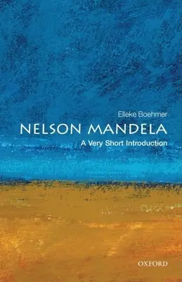 Nelson Mandela: O introducere foarte scurtă - Nelson Mandela: A Very Short Introduction