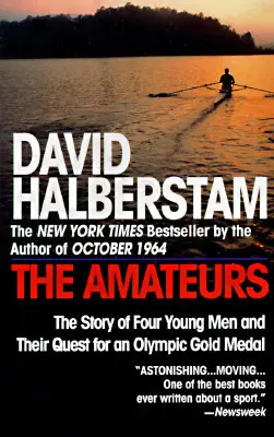 The Amateurs: Povestea a patru tineri și căutarea lor pentru o medalie olimpică de aur - The Amateurs: The Story of Four Young Men and Their Quest for an Olympic Gold Medal