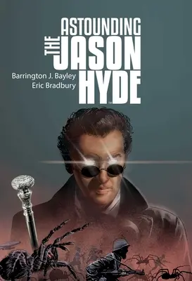 Uimitorul Jason Hyde - The Astounding Jason Hyde
