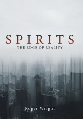Spirite: La limita realității - Spirits: The Edge of Reality