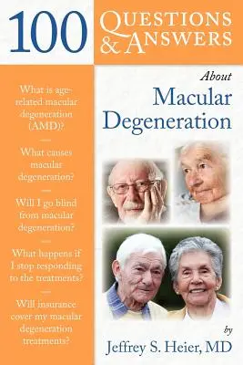 100 Q&as despre degenerescența maculară - 100 Q&as about Macular Degeneration