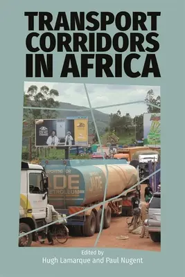 Coridoare de transport în Africa - Transport Corridors in Africa