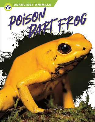 Broasca cu săgeți otrăvitoare - Poison Dart Frog