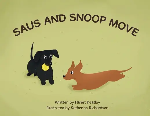 Saus și Snoop se mișcă - Saus and Snoop Move