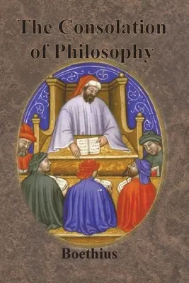 Consolarea filosofiei - The Consolation of Philosophy