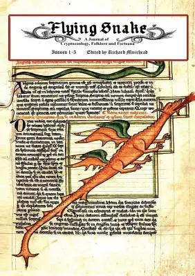Șarpele zburător -Volumul unu - Flying Snake -Volume One
