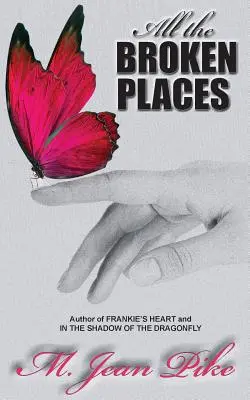 Toate locurile rupte - All the Broken Places