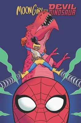 Moon Girl and Devil Dinosaur: Locul în lume - Moon Girl and Devil Dinosaur: Place in the World