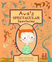 Spectacolele spectaculoase ale lui Ava - Ava's Spectacular Spectacles