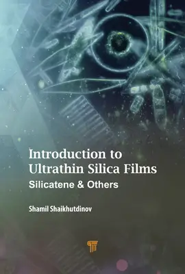 Introducere în filmele de silice ultrafine: Silicatene și altele - Introduction to Ultrathin Silica Films: Silicatene and Others