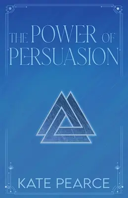 Puterea de persuasiune - The Power of Persuasion