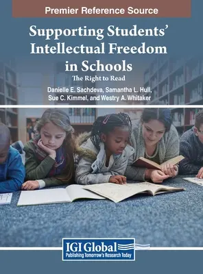 Sprijinirea libertății intelectuale a elevilor în școli: Dreptul de a citi - Supporting Students' Intellectual Freedom in Schools: The Right to Read