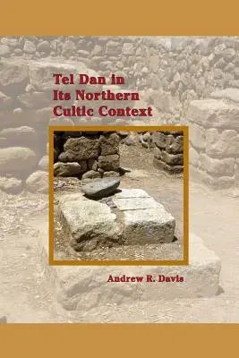 Tel Dan în contextul său cultic nordic - Tel Dan in Its Northern Cultic Context
