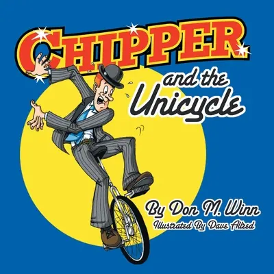 Chipper și monociclul - Chipper and the Unicycle