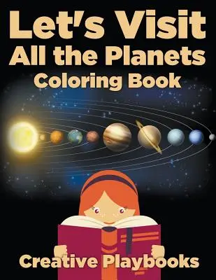 Să vizităm toate planetele Carte de colorat - Let's Visit All the Planets Coloring Book