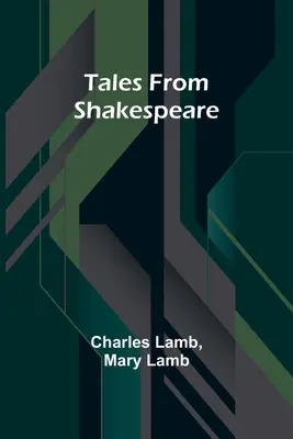 Povești de la Shakespeare - Tales from Shakespeare