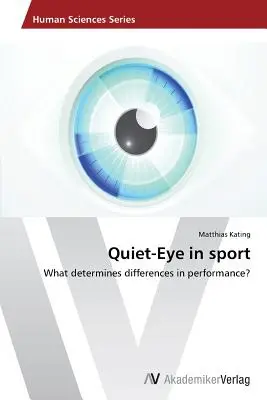 Ochiul liniștit în sport - Quiet-Eye in sport
