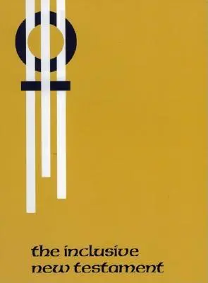 Noul Testament incluziv - The Inclusive New Testament