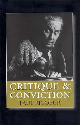Critică și convingere: Conversații cu Franois Azouvi și Marc de Launay - Critique and Conviction: Conversations with Franois Azouvi and Marc de Launay