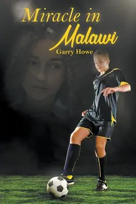 Miracol în Malawi - Miracle in Malawi