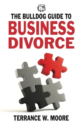 Ghidul Bulldog pentru Divorțul în Afaceri - The Bulldog Guide to Business Divorce