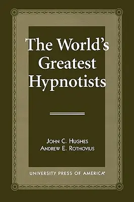 Cei mai mari hipnotizatori din lume (The World's Greatest Hypnotists) - The World's Greatest Hypnotists